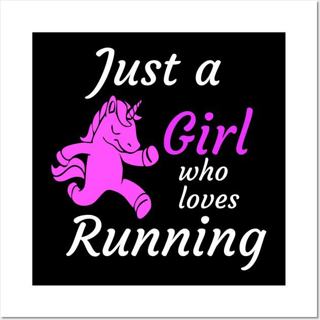 Just a girl who loves running Wall Art by Dogefellas